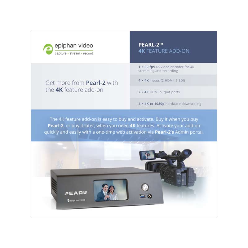Epiphan Pearl-2 4K licenza add-on encoder